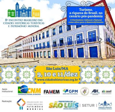 notícia: Abertas inscrições para o 8º Encontro Brasileiro das Cidades Históricas Turísticas e Patrimônio Mundial que ocorrerá em dezembro em São Luís