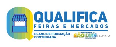 Prefeitura de São Luís, Sebrae e instituições parceiras lançam projeto Qualifica Feiras e Mercados 