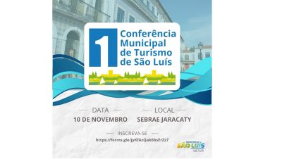 notícia: Prefeitura de São Luís realizará I Conferência Municipal de Turismo